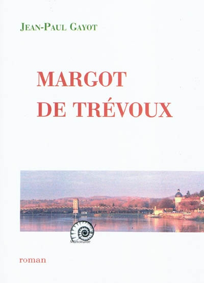Margot de Trévoux