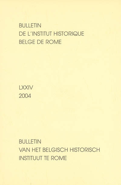 Bulletin de l'Institut historique belge de Rome, n° 74
