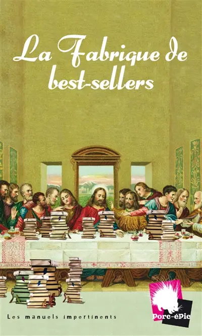La fabrique de best-sellers