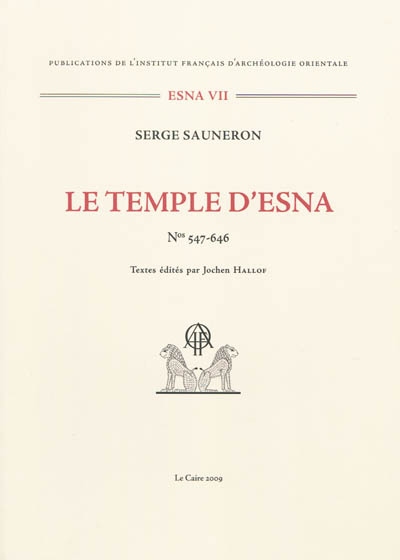 Le temple d'Esna. Vol. 6. Textes hiéroglyphiques n° 547-646