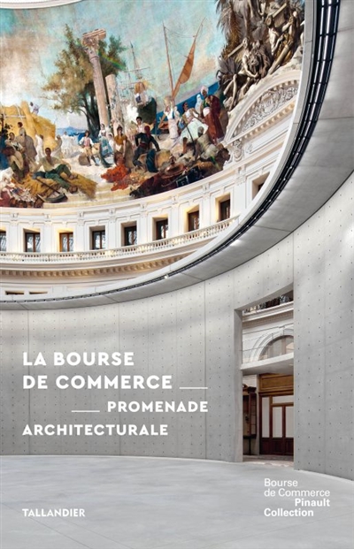 The Bourse de commerce : an architectural tour