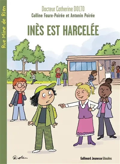 Inès est harcelée