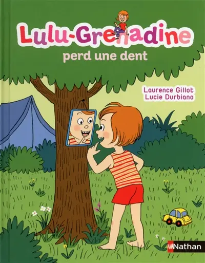 Lulu-Grenadine. Vol. 16. Lulu-Grenadine perd une dent