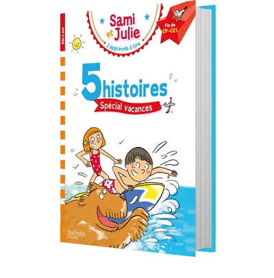 SAMI ET JULIE : 5 histoires : spécial vacances