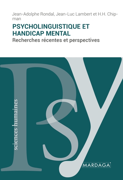 Psycholinguistique et handicap mental : recherches récentes et perspectives