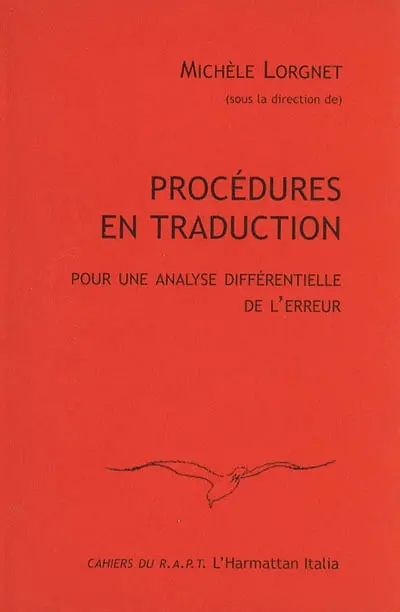 Procédures en traduction : pour une analyse différentielle de l'erreur