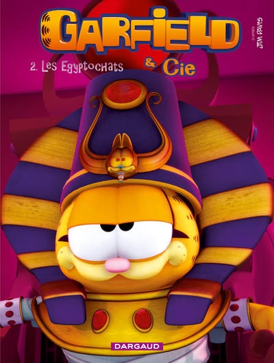Garfield & Cie. Vol. 2. Les Egyptochats