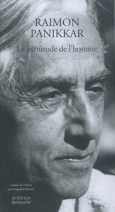 La plénitude de l'homme