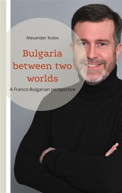 Bulgaria between two worlds...