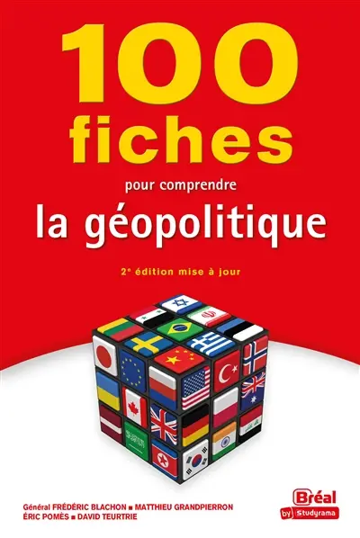 100 fiches pour comprendre la géopolitique