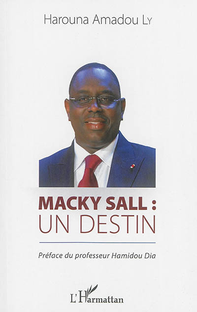 Macky Sall : un destin