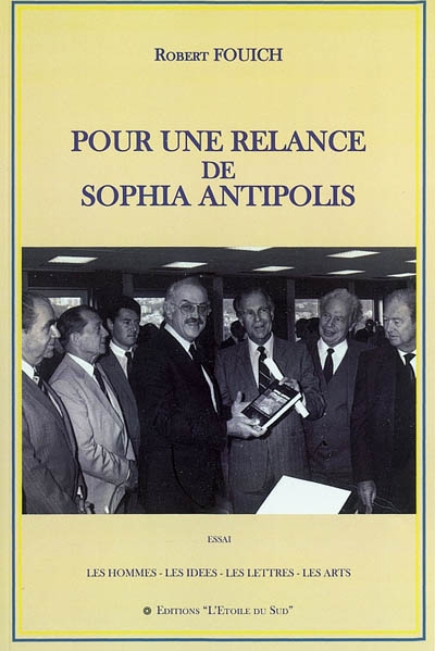 Pour une relance de Sophia-Antipolis
