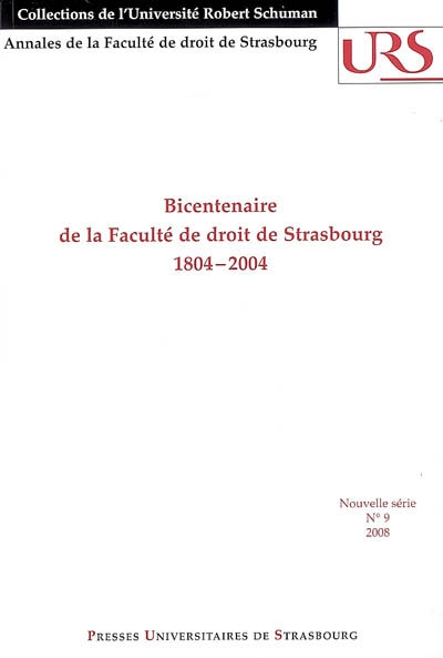 Bicentenaire de la Faculté de droit de Strasbourg : 1804-2004