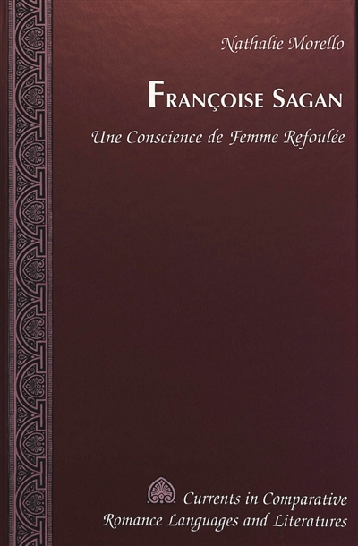 Françoise Sagan : une conscience de femme refoulée