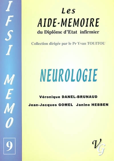 Neurologie : les aide-mémoire du diplôme d'Etat infirmier