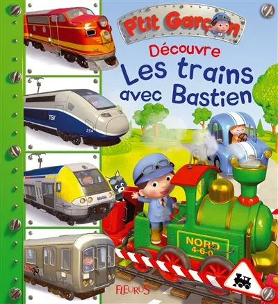 Découvre les trains avec Bastien