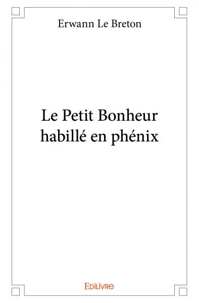 Le petit bonheur habillé en...