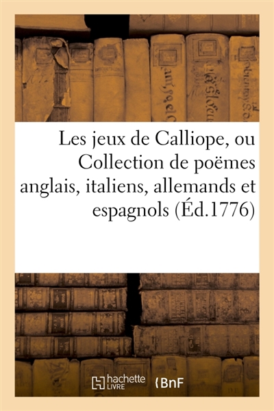 Jeux de Calliope, ou...