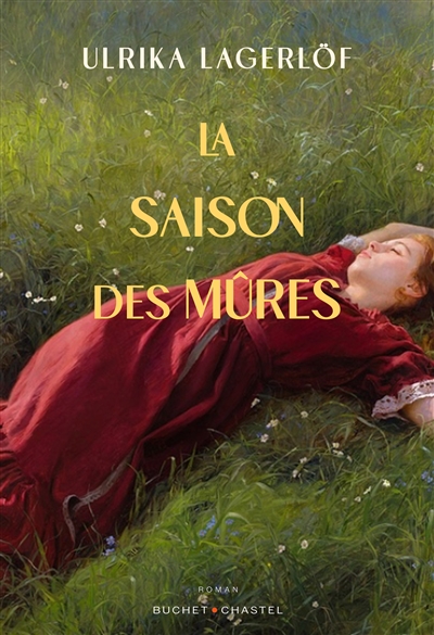 Les filles de la forêt, tome 1 : La saison des mûres