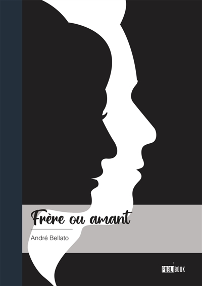 Frère ou amant