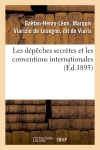 Les dépêches secrètes et...