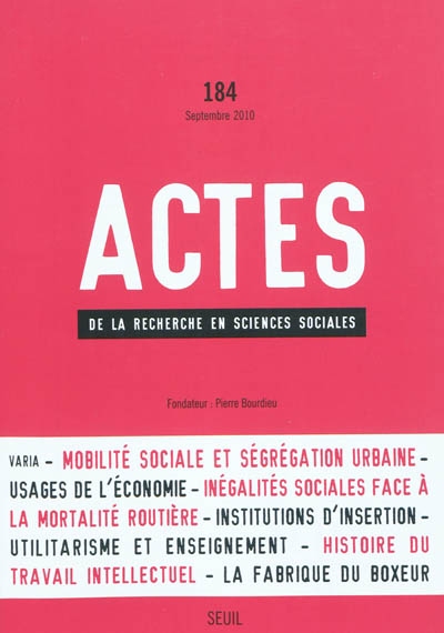 Actes de la recherche en sciences sociales, n° 184