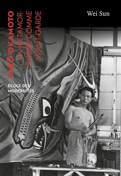 Taro Okamoto : la métamorphose comme avant-garde