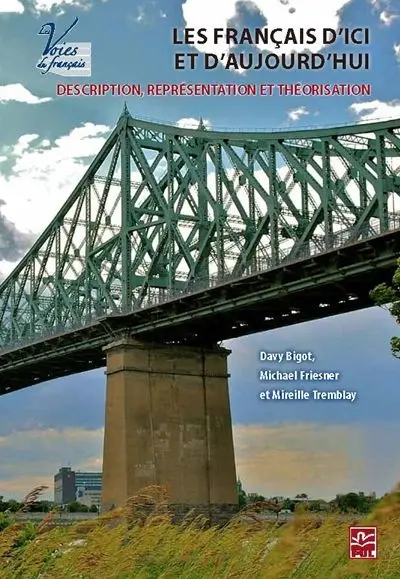 Les français d'ici et d'aujourd'hui : description, représentation et théorisation