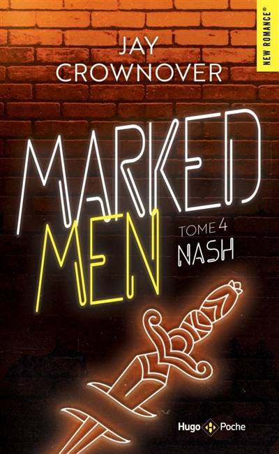Marked men, tome 4 : Nash