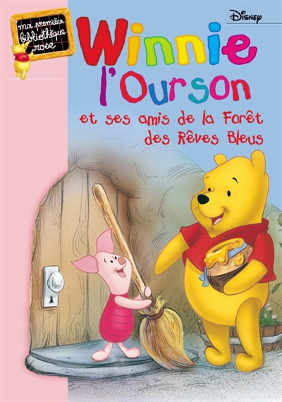 Winnie l'ourson et ses amis de la forêt des Rêves bleus