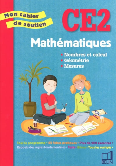 Mathématiques, CE2 : nombres et calcul, géométrie, mesures