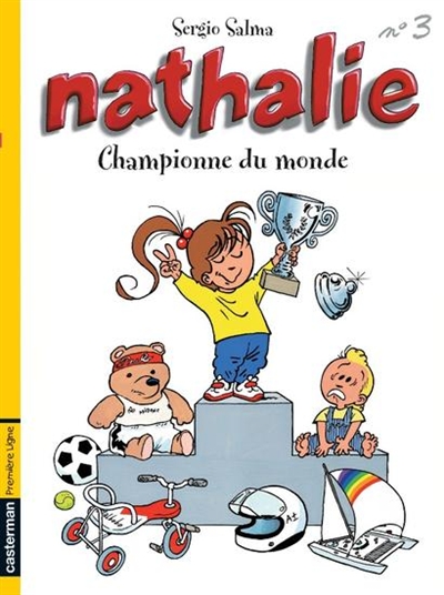 Nathalie. Vol. 3. Championne du monde