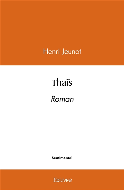 Thaïs : Roman