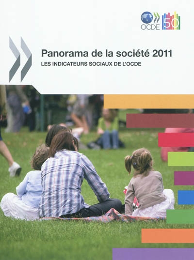Panorama de la société 2011 : les indicateurs sociaux de l'OCDE