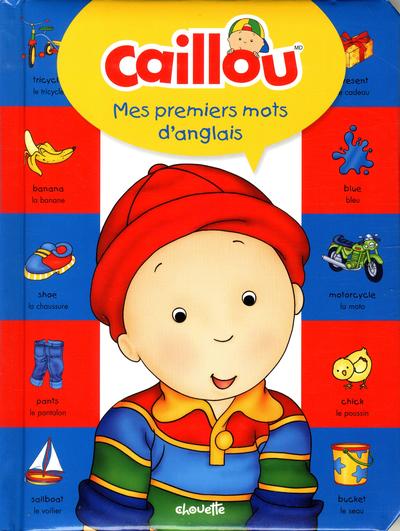 Caillou : mes premiers mots...