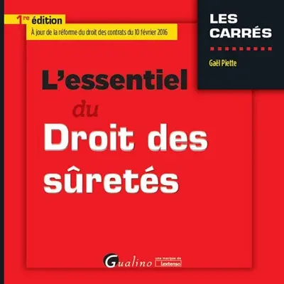 L'essentiel du droit des sûretés