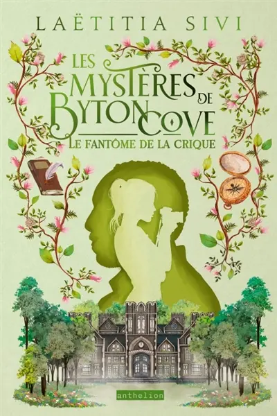 Les mystères de Byton Cove. Vol. 3. Le fantôme de la crique