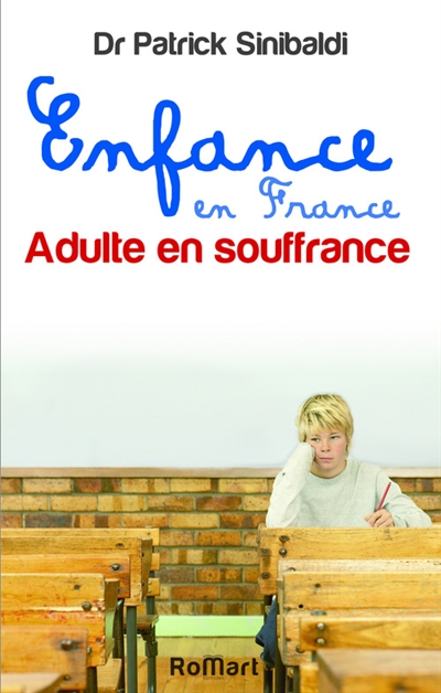 Enfance en France : adulte en souffrance