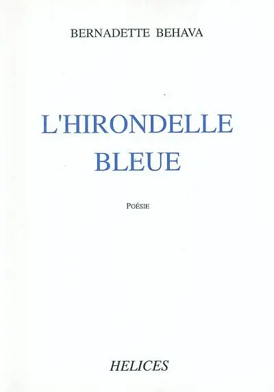 L'hirondelle bleue