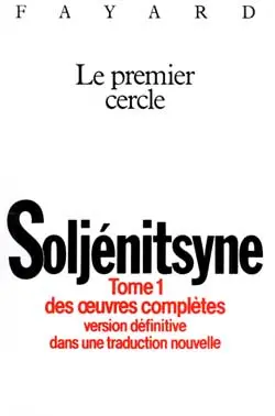 Oeuvres complètes. Vol. 1. Le premier Cercle