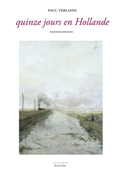 Quinze jours en Hollande