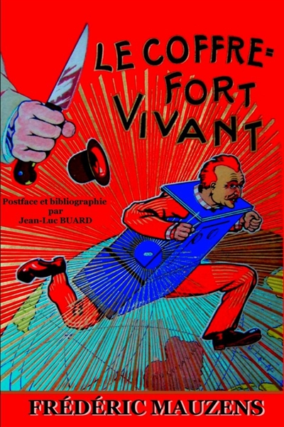 Le Coffre-fort vivant