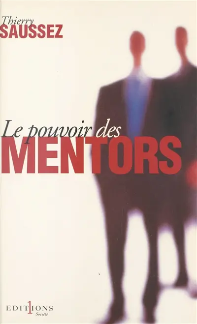Le pouvoir des mentors
