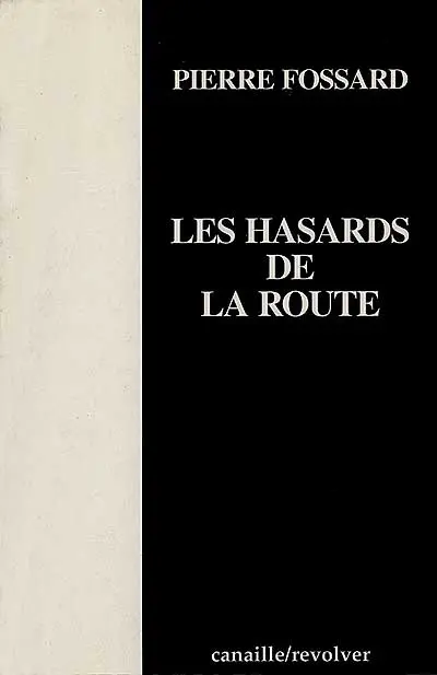 Les hasards de la route
