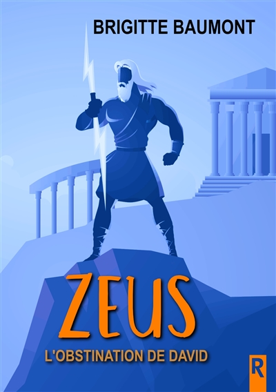 Zeus : l'obstination de David