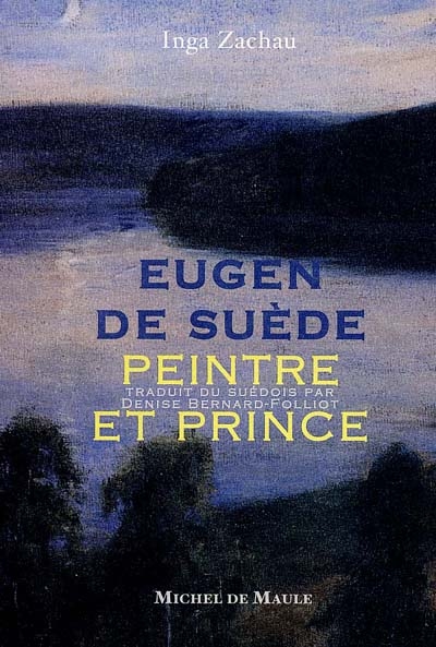 Eugen de Suède, peintre et prince