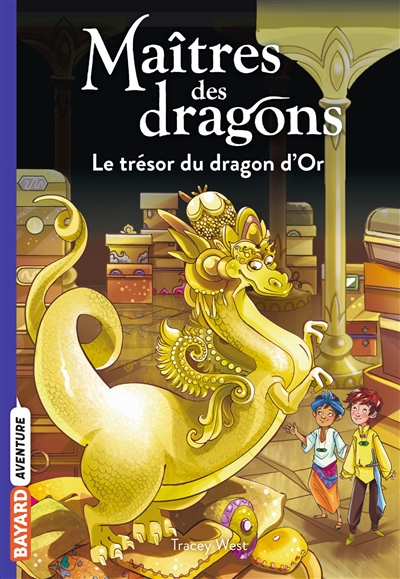 maîtres des dragons. vol. 12. le trésor du dragon d'or