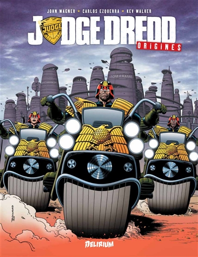 Judge Dredd. Vol. 1. Origines
