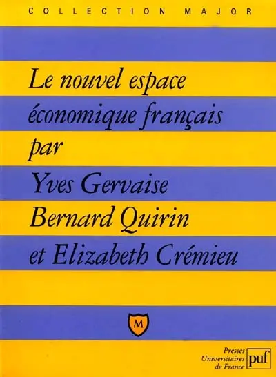 Le nouvel espace économique français