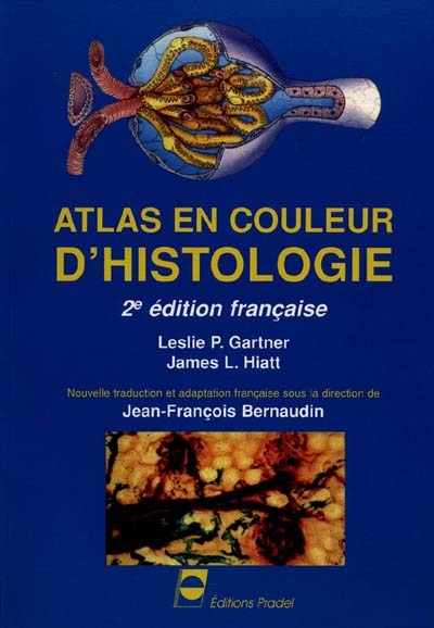 Atlas en couleur d'histologie
